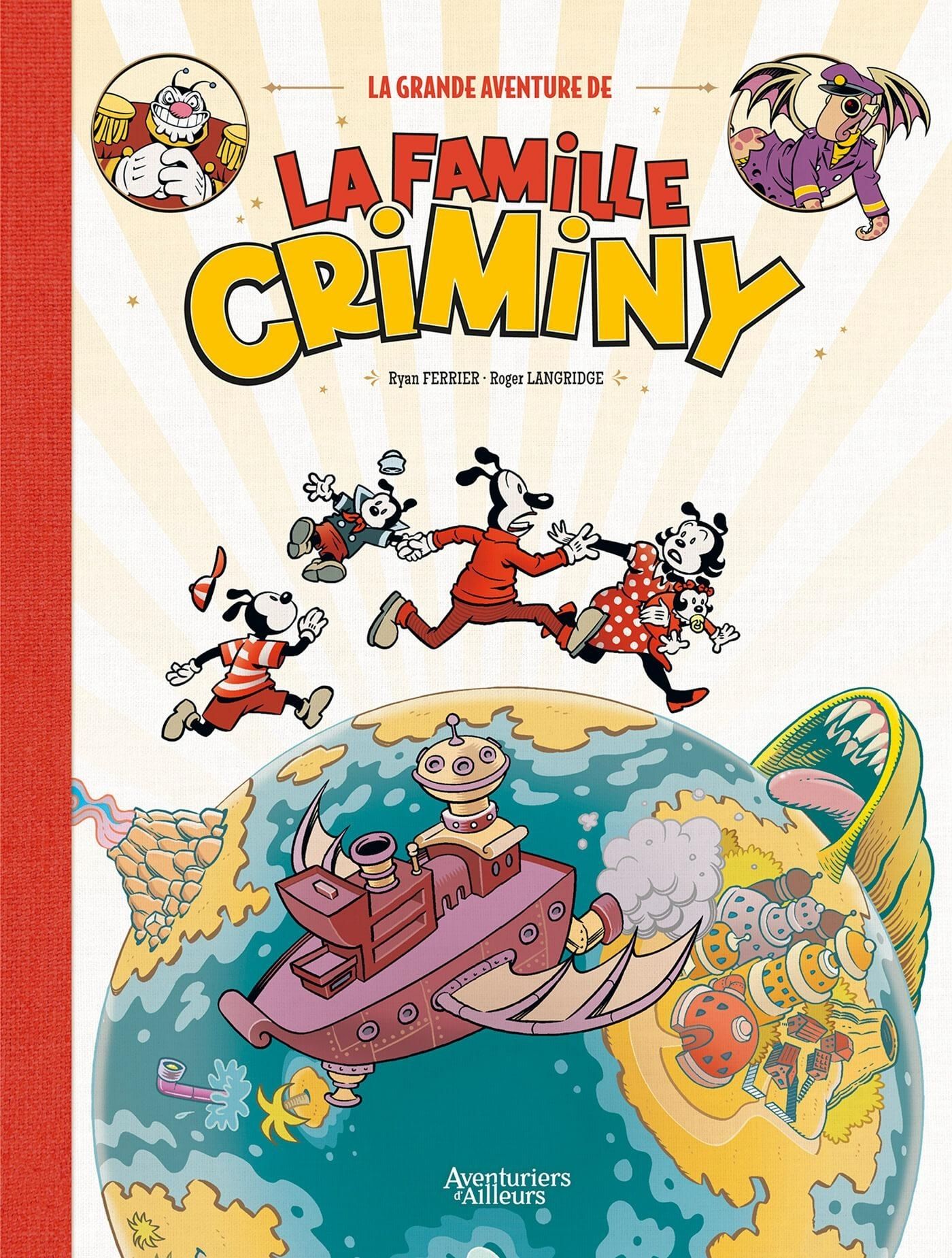 La Grande aventure de la famille Criminy, bd chez Bamboo de Ferrier, Langridge