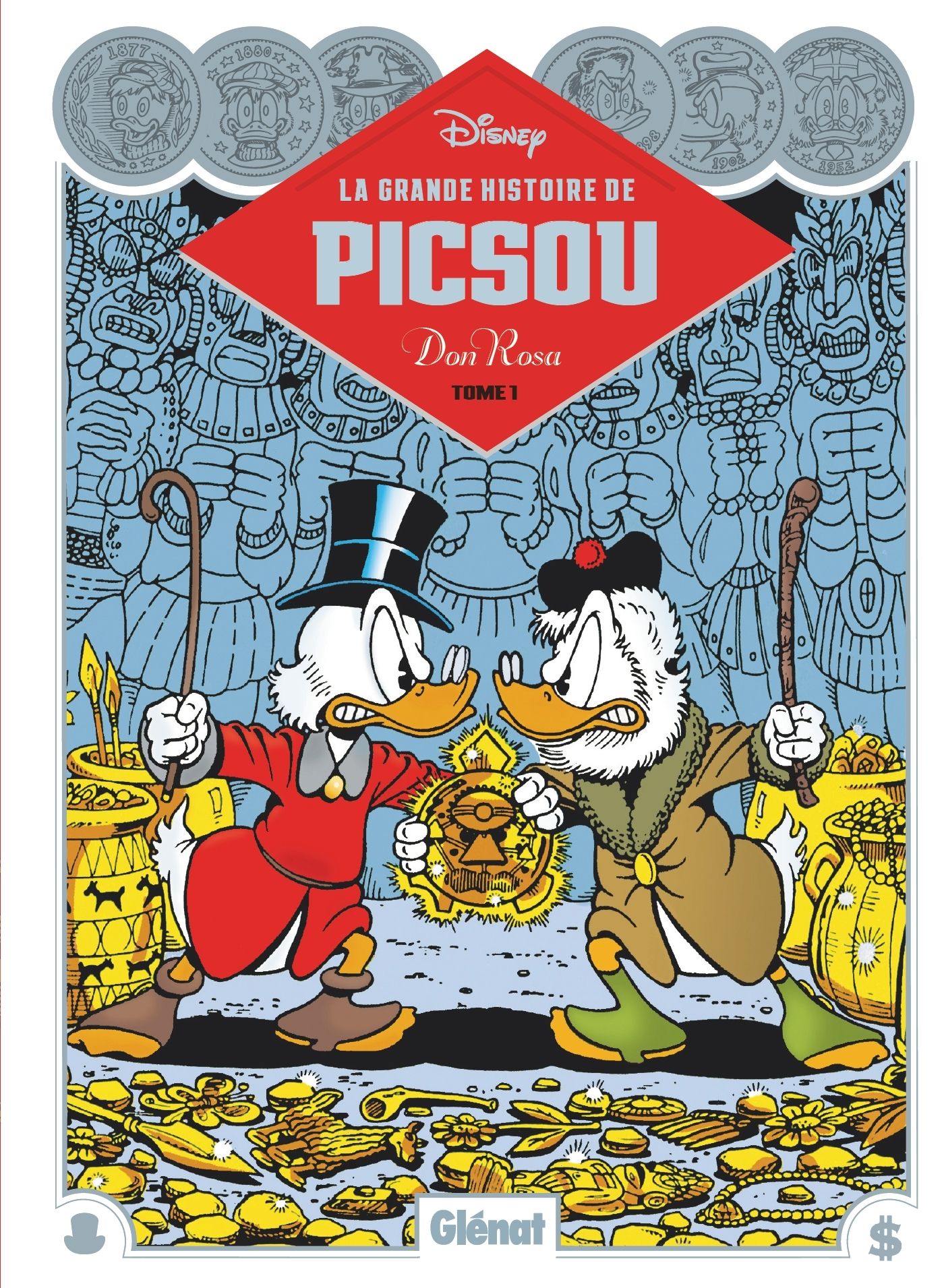 La Grande histoire de Picsou T1, bd chez Glénat de Rosa