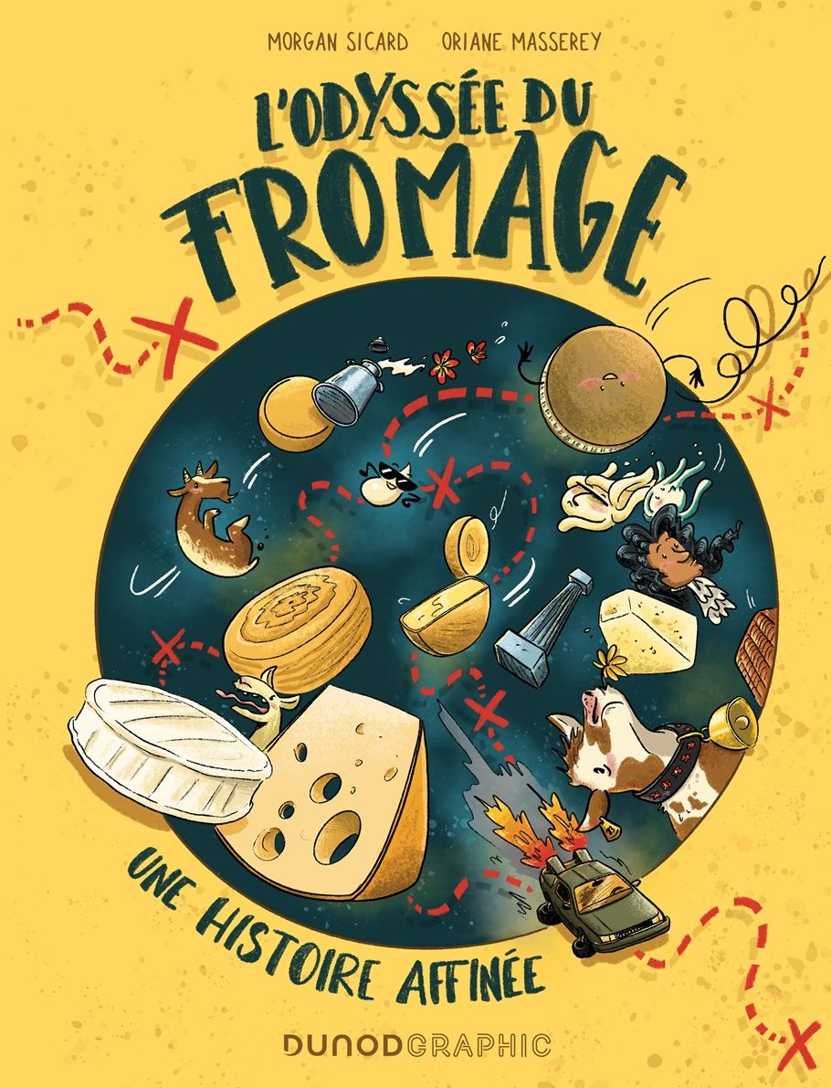 L'Odyssée du fromage, bd chez Dunod de Sicard, Masserey