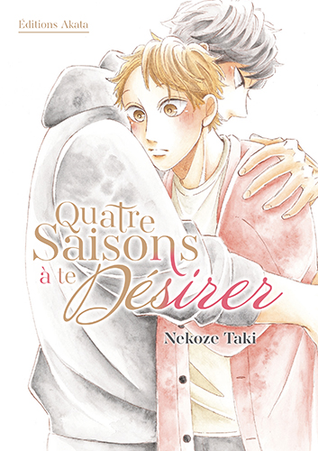 Quatre saisons à te désirer, manga chez Akata de Taki