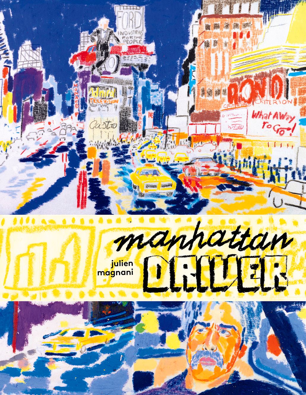 Manhattan driver, bd chez Magnani de Magnini