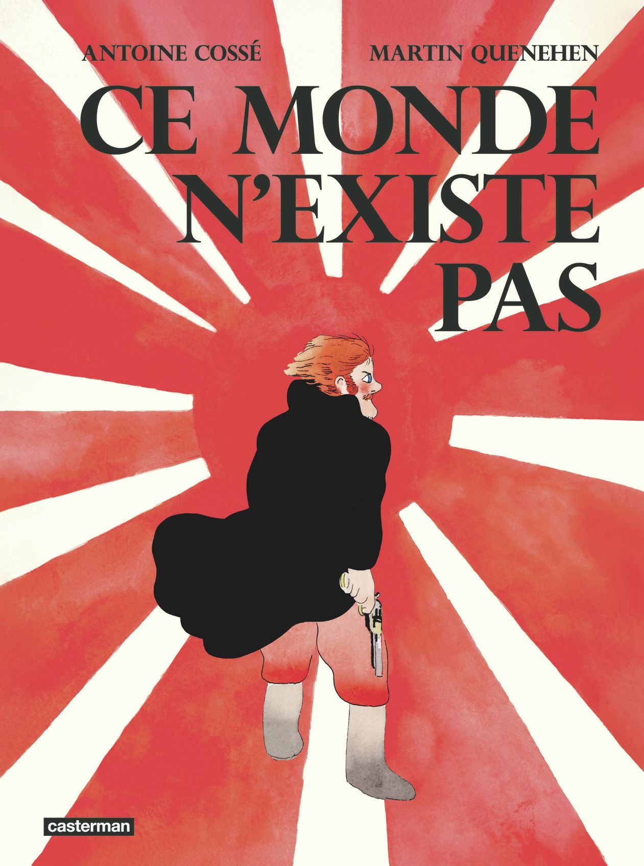 Ce monde n'existe pas, bd chez Casterman de Quenehen, Cossé