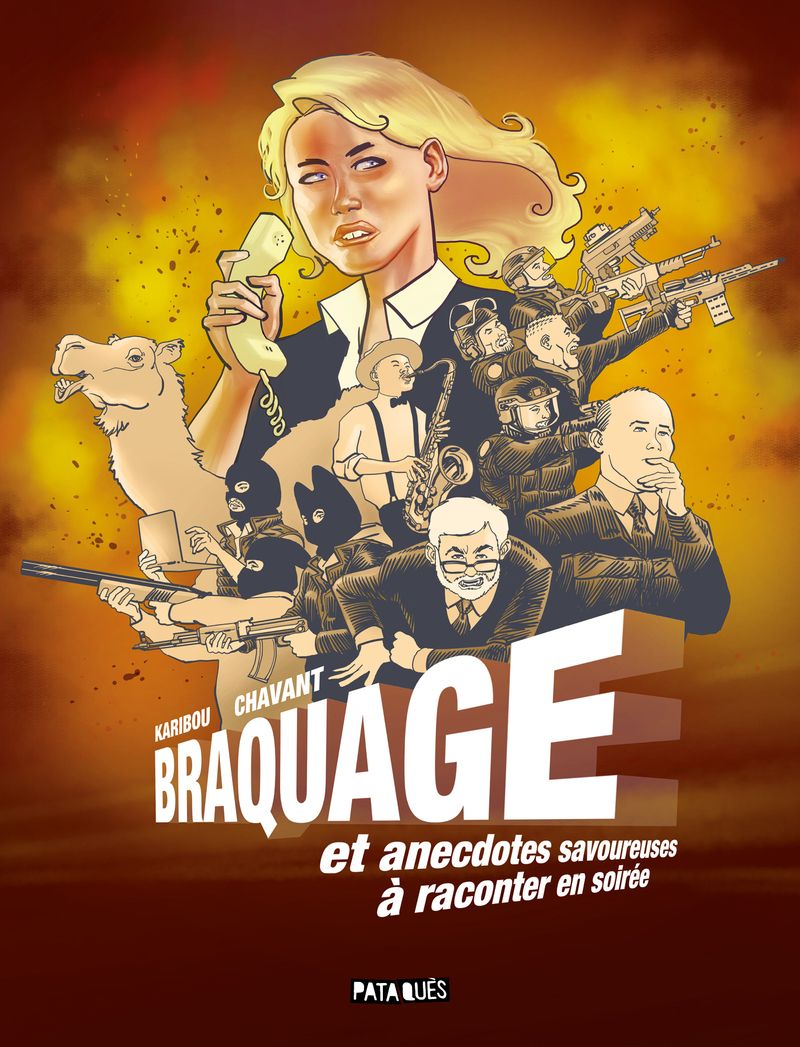 Braquage et anecdotes savoureuses à raconter en soirée, bd chez Delcourt de Karibou, Chavant