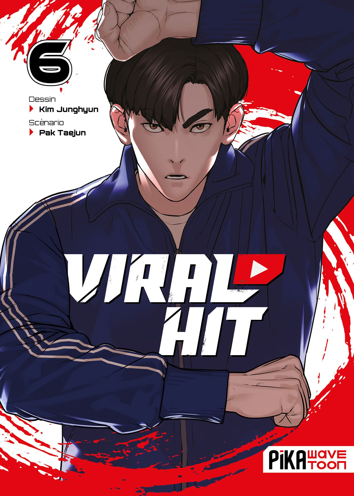  Viral hit T6, manga chez Pika de Pak, Kim