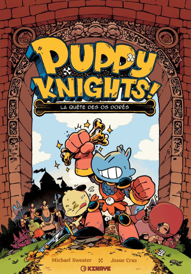  Puppy knights ! T1 : La quête des os dorés (0), comics chez Kinaye de Sweater, Cruz