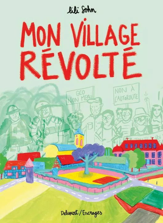 Mon village révolté, bd chez Delcourt de Sohn