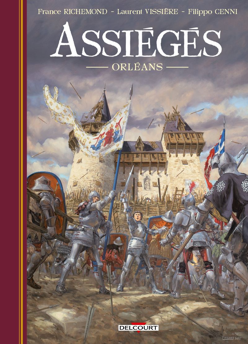 Assiégés : Orléans (0), bd chez Delcourt de Vissière, Richemond, Cenni, Boni, Kruklidis