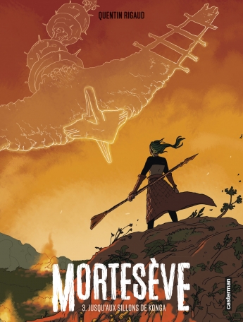  Mortesève T3 : Jusqu'aux sillons de Konga (0), bd chez Casterman de Rigaud