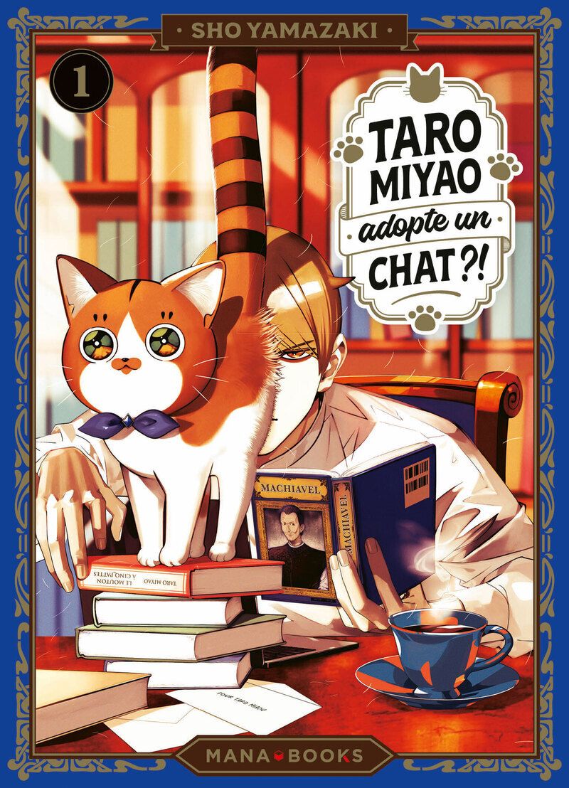  Taro Miyao adopte un chat ?! T1, manga chez Mana Books de Yamazaki