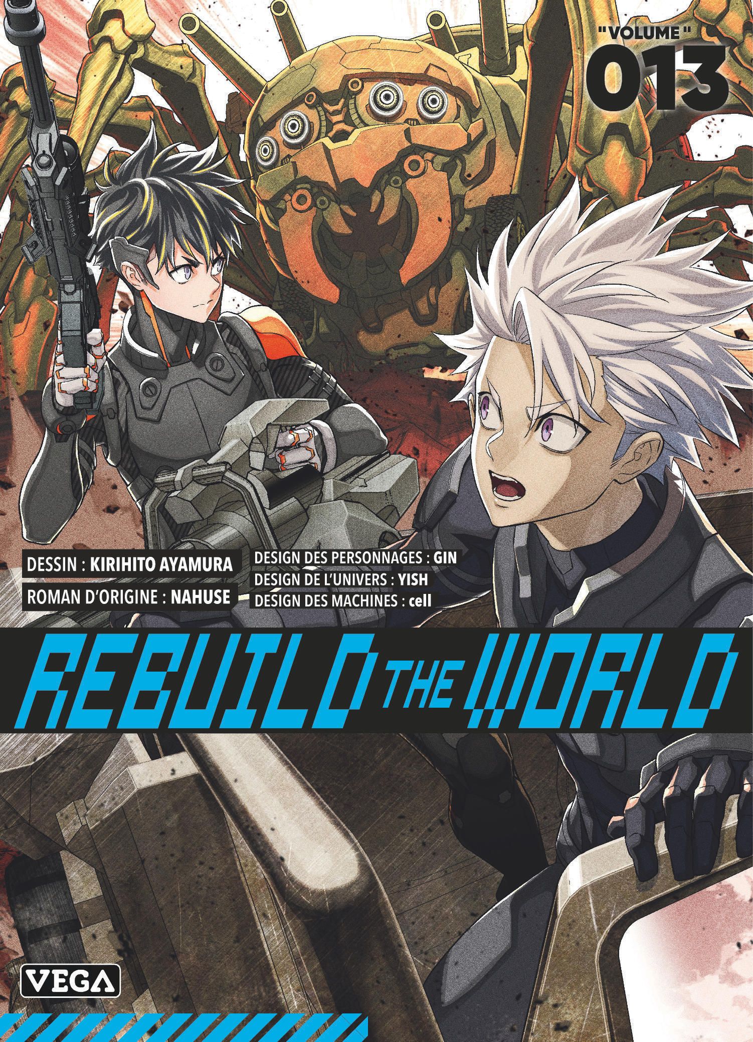  Rebuild the world T13, manga chez Vega de Nahuse, Ayamara