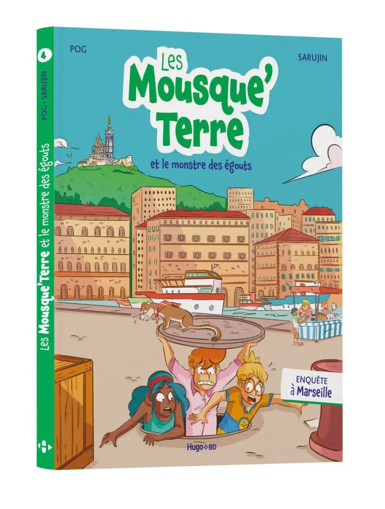 Les Mousque'Terre T4 : Et le monstre des égouts (0), bd chez Hugo BD de Pog, Sarujin