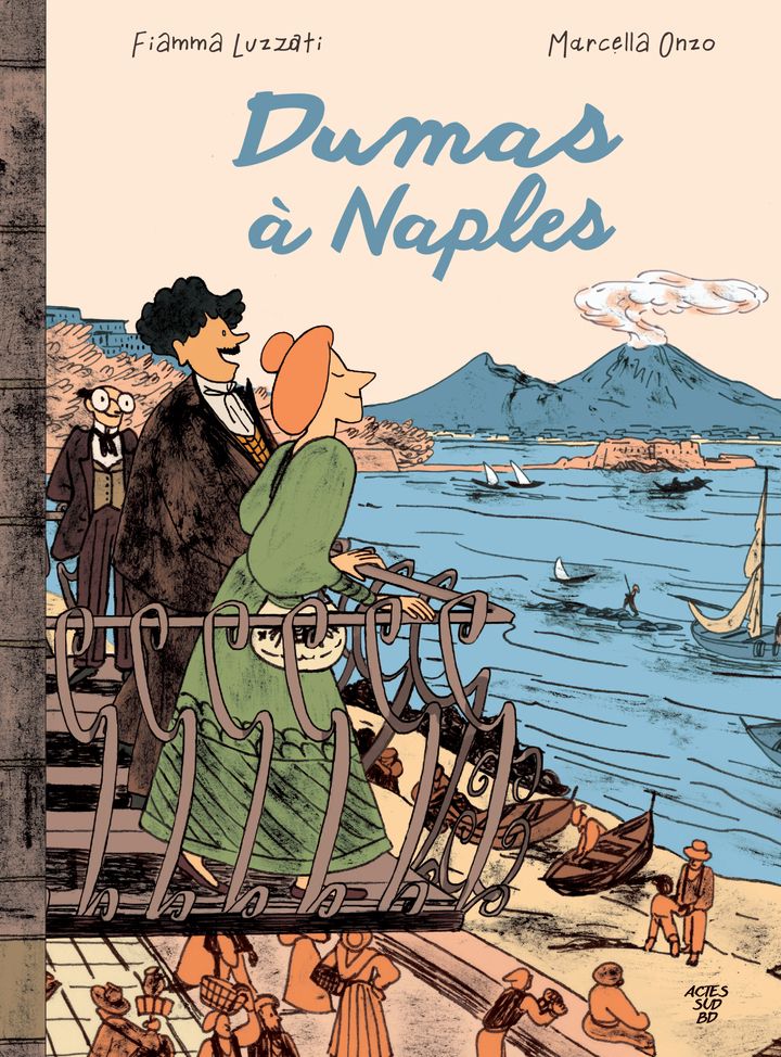 Dumas à Naples, bd chez Actes Sud BD de Luzzati, Onzo