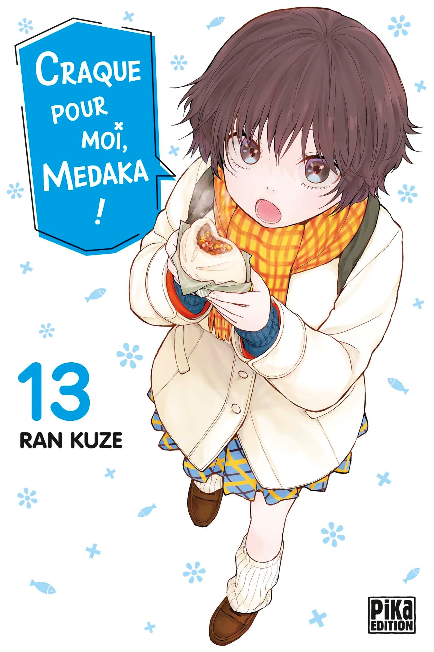  Craque pour moi, Medaka ! T13, manga chez Pika de Kuze