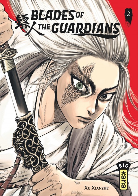  Blades of the guardians T2, manga chez Kana de Xianzhe