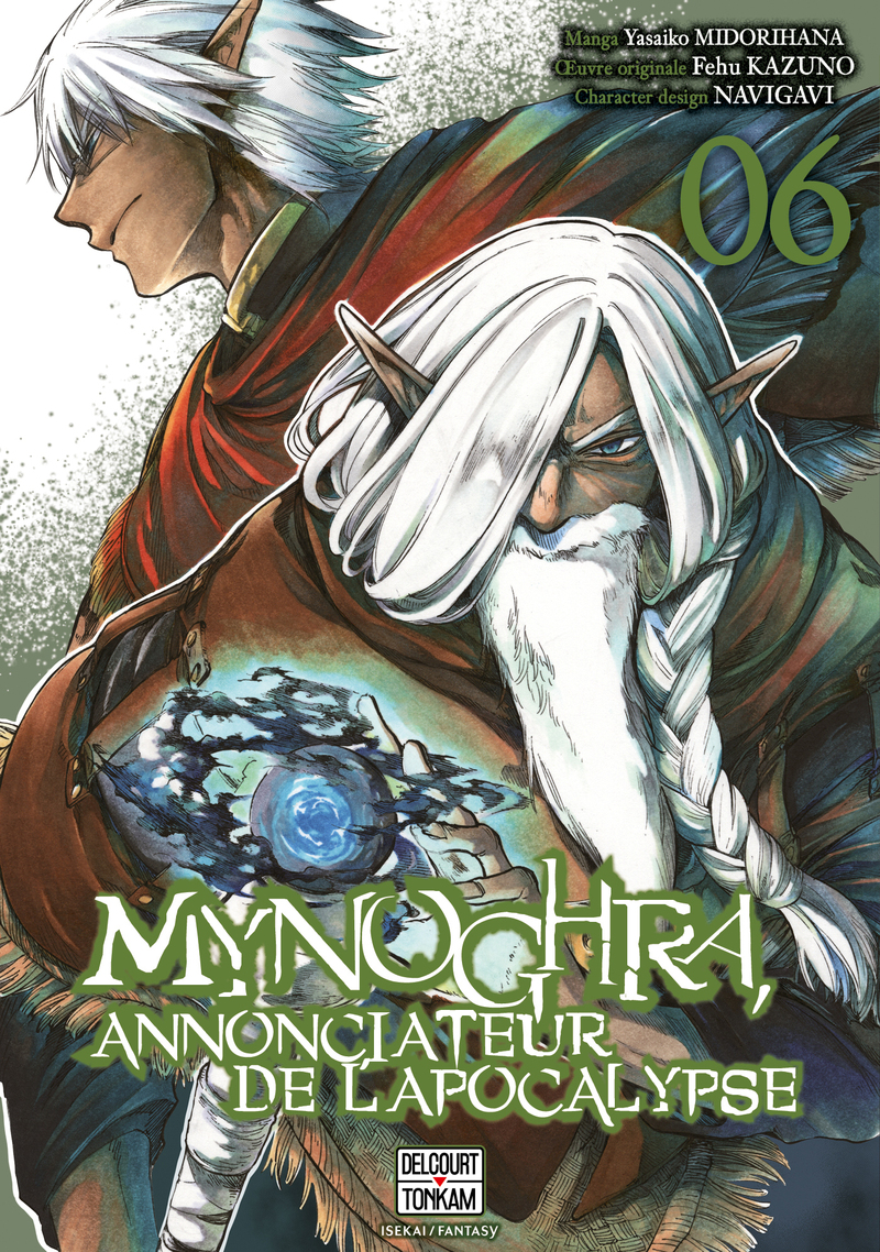  Mynoghra, annonciateur de l’apocalypse T6, manga chez Delcourt Tonkam de Kazuno, Midorihana