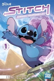  Stitch : Mission Temporelle ! T1, manga chez Nobi Nobi! de Barone, Cosentino