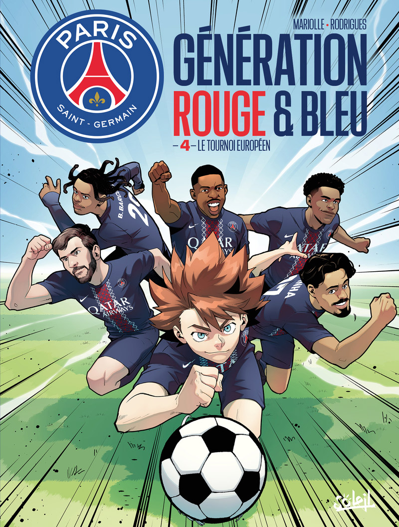  Génération rouge & bleu T4 : Le tournoi européen (0), bd chez Soleil de Mariolle, Rodrigues, Simoncini