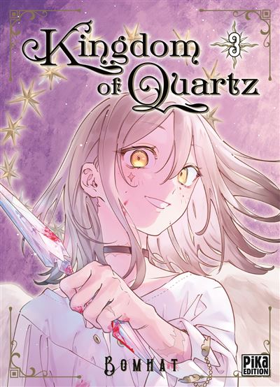  Kingdom of quartz T3, manga chez Pika de Bomhat