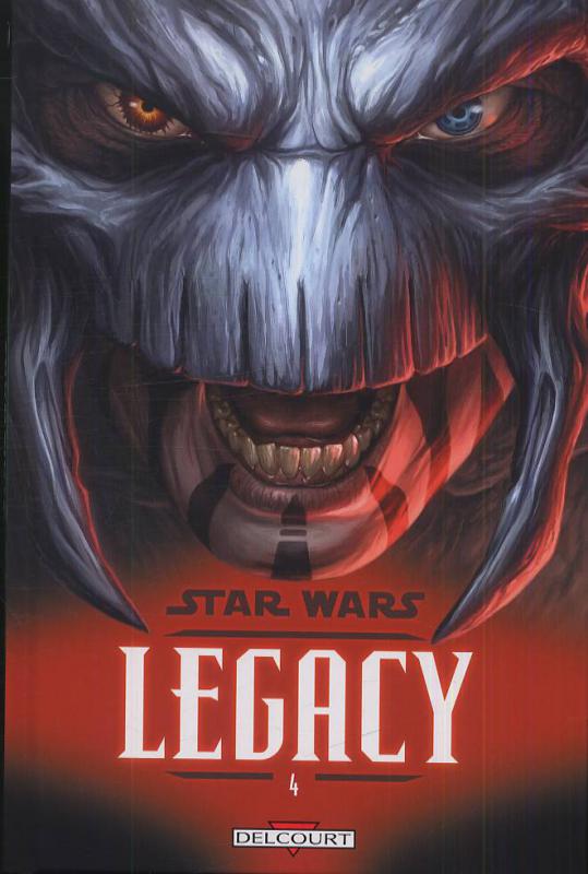  Star Wars Legacy – Legacy, T4 : Indomptable (0), comics chez Delcourt de Ostrander, Robinson, Francia, Anderson