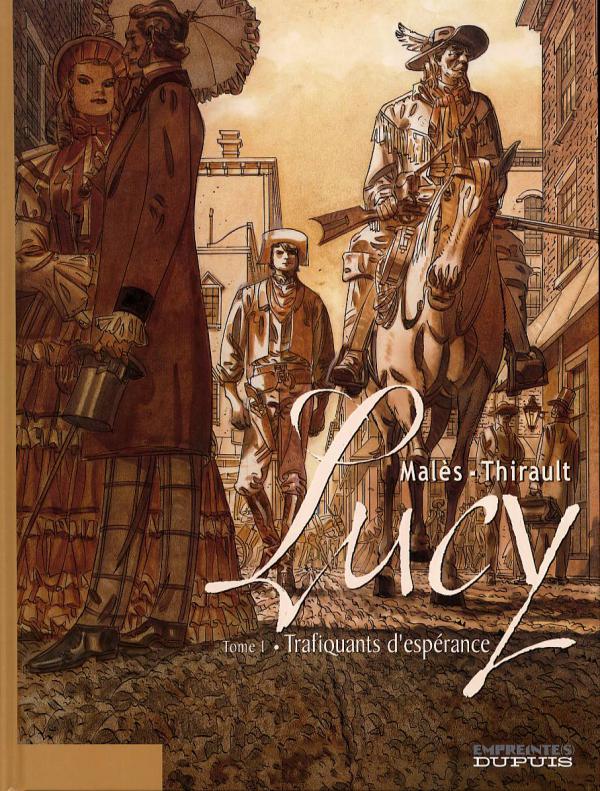  Lucy T1 : Trafiquants d'espérance (0), bd chez Dupuis de Thirault, Males
