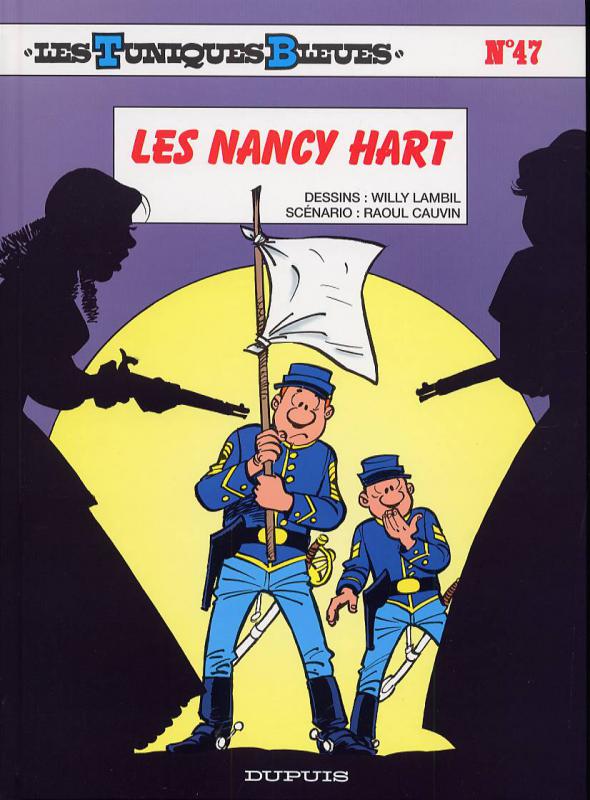 Les Tuniques bleues T47 : Les Nancy hart (0), bd chez Dupuis de Cauvin, Lambil, Léonardo