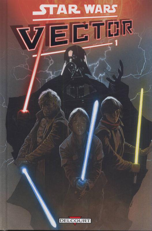  Star Wars Vector – Vector, T1, comics chez Delcourt de Jackson Miller, Hepburn, Atiyeh