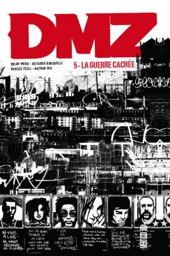  DMZ – Edition Hardcover, T5 : La guerre cachée (0), comics chez Urban Comics de Wood, Zezelj, Burchielli, Fox, Cox