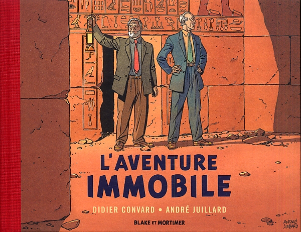 Blake & Mortimer : L'aventure immobile (0), bd chez Dargaud de Convard, Juillard