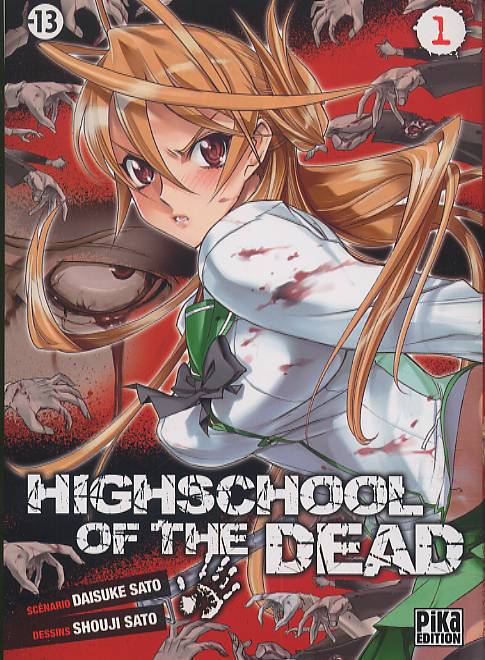  Highschool of the dead T1, manga chez Pika de Sato, Sato