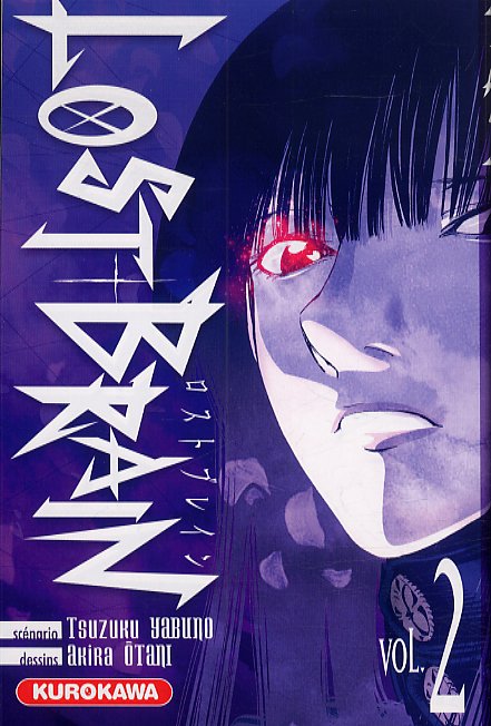  Lost brain T2, manga chez Kurokawa de Yabuno, Otani