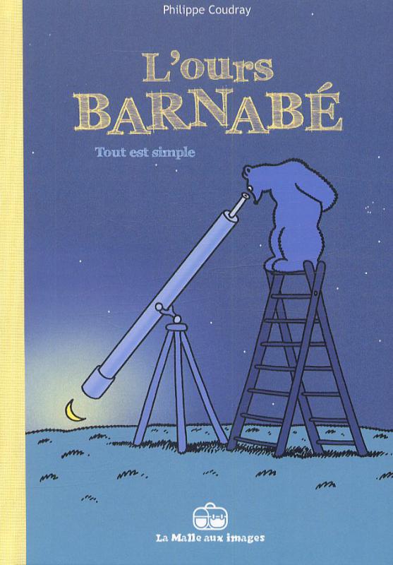 L'Ours Barnabé T12 : Tout est simple (0), bd chez La boîte à bulles de Coudray