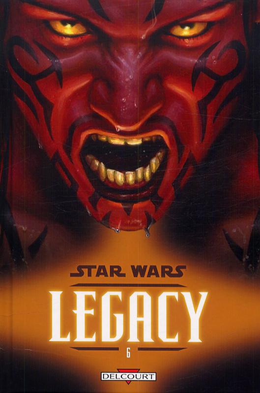  Star Wars Legacy – Legacy, T6 : Renégat (0), comics chez Delcourt de Ostrander, Duursema, Anderson