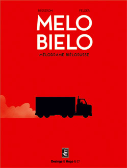 Mélo Biélo, bd chez Desinge&Hugo&Cie de Felder, Besseron