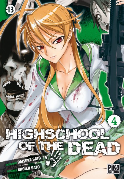  Highschool of the dead T4, manga chez Pika de Sato, Sato