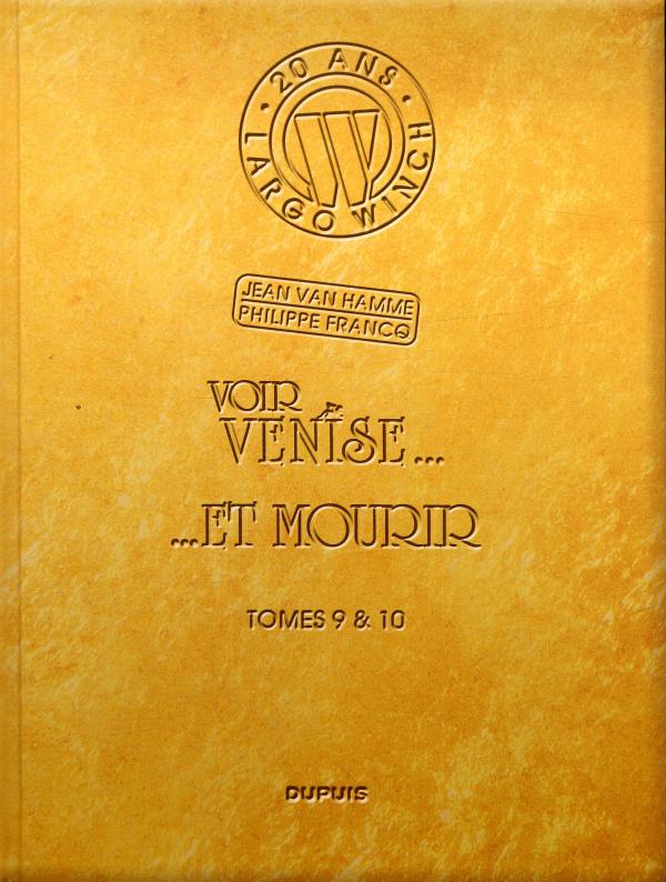  Largo Winch T5 : Tomes 9 & 10 (0), bd chez Dupuis de Van Hamme, Francq, Alluard