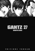  Gantz – 1e edition, T27, manga chez Tonkam de Oku