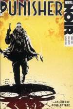 Marvel Noir, Punisher : La guerre pour la patrie (0), comics chez Panini Comics de Tieri, Azaceta, Filardi, Calero