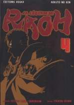  Hokuto No Ken - La légende de Raoh – 1e édition, T4, manga chez Asuka de Hara, Buronson, Osada