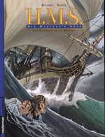  H.M.S. - His Majesty's Ship T1 : Les naufragés de la Miranda (0), bd chez Casterman de Seiter, Roussel