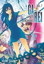  Ga-Rei - La bête enchaînée T7, manga chez Pika de Segawa