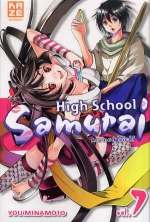  High school samurai T7, manga chez Kazé manga de Minamoto