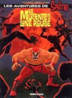  El spectro T1 : Les mutants de la lune rouge (0), bd chez Le Lombard de Rodier, Antoine
