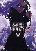  Académie des chasseurs de primes T2 : Princesses (0), comics chez Les 400 Coups de Champoux, Lacombe, Godbout