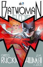 Batwoman : Elégie (0), comics chez Urban Comics de Rucka, Williams III, Jock, Stewart, Baron