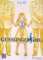  Gunslinger girl T12, manga chez Kazé manga de Yu