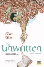 The Unwritten - Entre les lignes T1 : Tommy Taylor et l'identité factice (0), comics chez Panini Comics de Carey, Gross, Chuckry, McGee, Shimizu