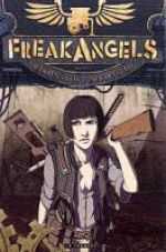  Freak Angels T3, comics chez Le Lombard de Ellis, Duffield