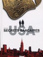  Secrets bancaires USA – cycle 1, T2 : Norman brothers (0), bd chez Glénat de Richelle, Hé, Dupeyrat, Lambin
