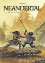  Neandertal T3 : Le Meneur de meute (0), bd chez Delcourt de Roudier