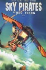  Sky pirates of Neo Terra T2, comics chez Soleil de Wagner, Sigman, d'Errico, Simpson, Asavasena